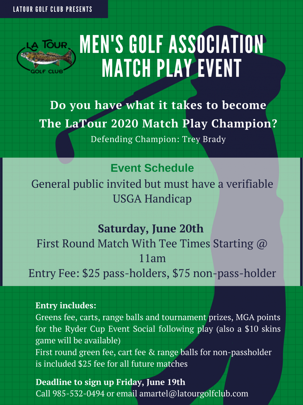 Match Play Event June 20th LaTour Golf Club
